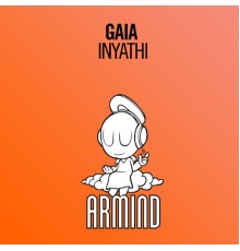 Gaia - Inyathi