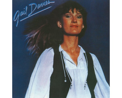 Gail Davies - Gail Davies