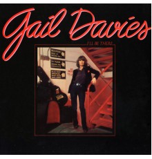 Gail Davies - I'll Be There