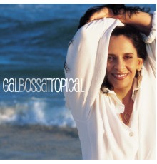 Gal Costa - Gal Bossa Tropical