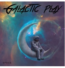 Galactic play - Space