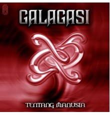 Galagasi - Tentang Manusia