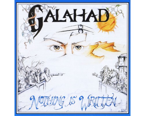 Galahad - Nothing Is Written