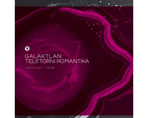 Galaktlan - Teletorni Romantika