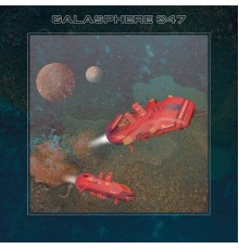 Galasphere 347 - Galasphere 347