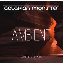 Galaxian Monster - Ambient