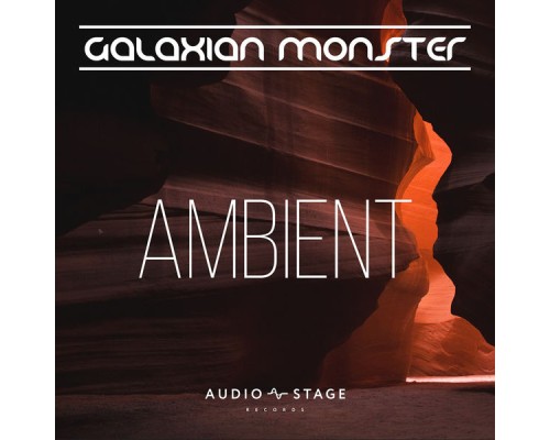 Galaxian Monster - Ambient