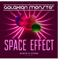 Galaxian Monster - Space Effect