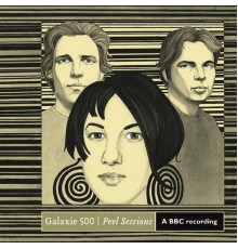 Galaxie 500 - Peel Sessions