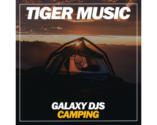 Galaxy DJs - Camping