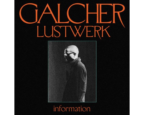 Galcher Lustwerk - Information