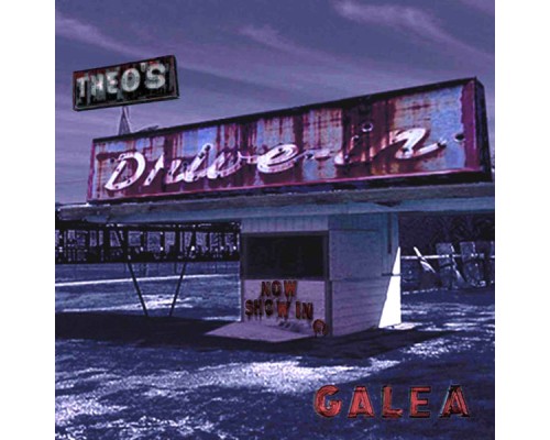 Galea - Theo's Drive in