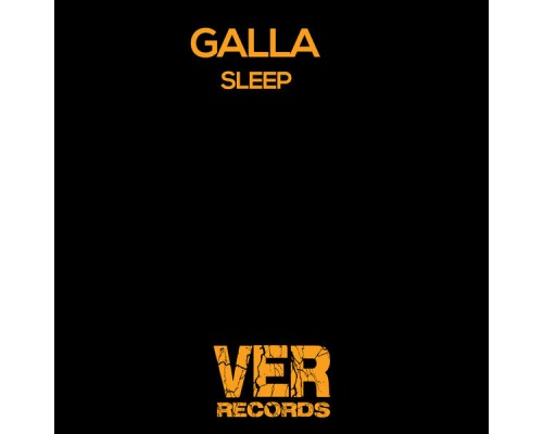 Galla - Sleep