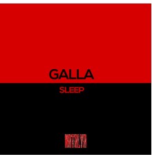 Galla - Sleep