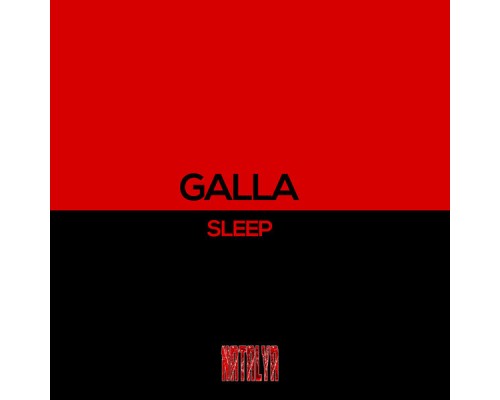 Galla - Sleep