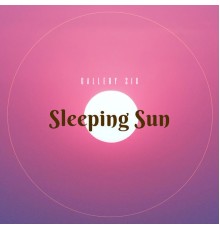 Gallery Six - Sleeping Sun