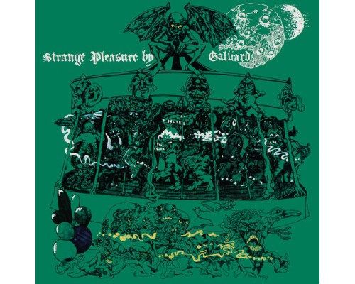 Galliard - Strange Pleasure