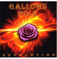 Gallows Pole - Revolution