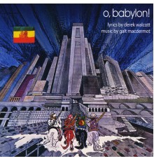 Galt Macdermot - O, Babylon!