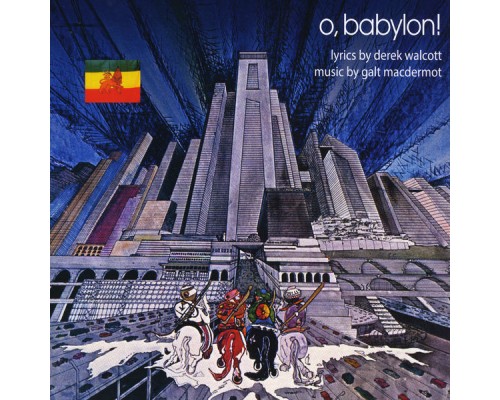 Galt Macdermot - O, Babylon!