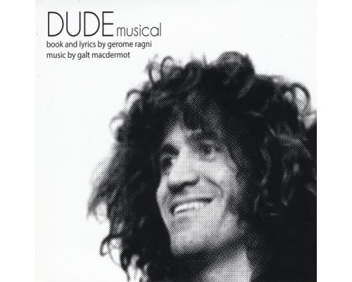 Galt Macdermot - Dude Musical