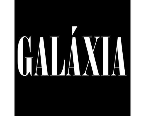 Galáxia SC - Vol. I Galáxia SC - Vol. I