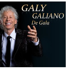 Galy Galiano - De Gala