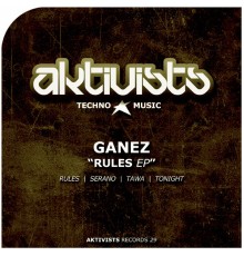 Ganez - Rules EP