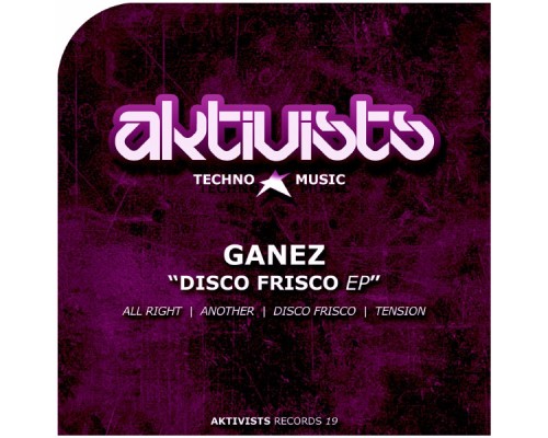 Ganez - Disco Frisco EP