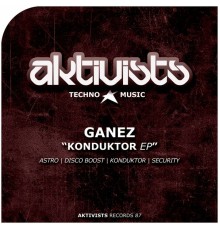 Ganez - Konduktor EP