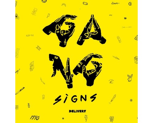 Gang Signs - Delivery