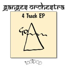 Ganges Orchestra - 4 Track EP