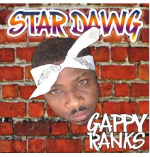 Gappy Ranks - Star Dawg