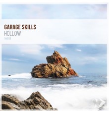 Garage Skills - Hollow