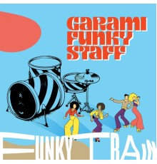 Garami Funky Staff - FunkyTrain