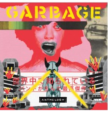 Garbage - Anthology