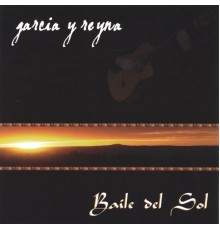 Garcia y Reyna - Baile del Sol