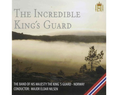 Gardemusikken - The Incredible King's Guard