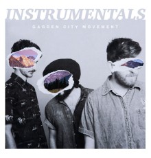 Garden City Movement - Instrumentals (Instrumental)