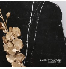Garden City Movement - Modern West EP