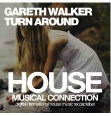 Gareth Walker - Turn Around