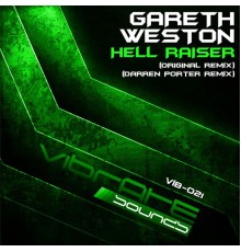 Gareth Weston - Hell Raiser