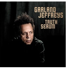 Garland Jeffreys - Truth Serum