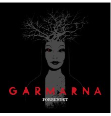 Garmarna - Förbundet