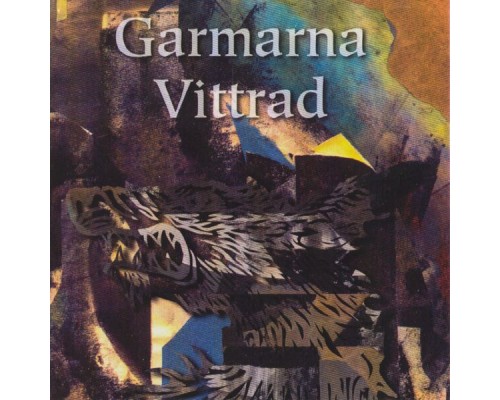 Garmarna - Vittrad