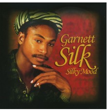 Garnett Silk - Silky Mood