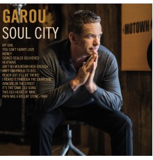 Garou - Soul City