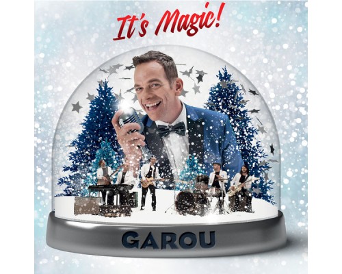 Garou - It's Magic !