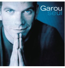 Garou - Seul