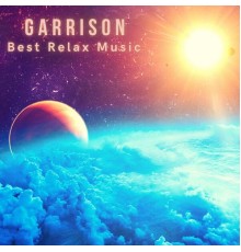 Garrison - Best Relax Music